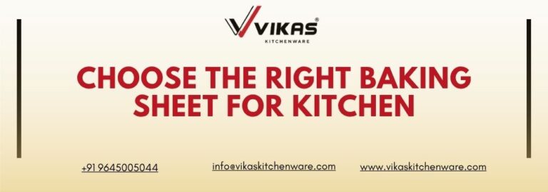 Choose the Right Baking Sheet for Kitchen
